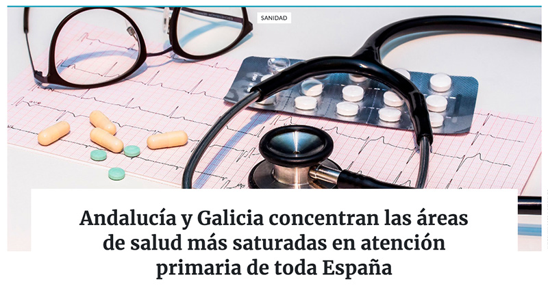 Andalucía y Galicia concentran las áreas de salud más saturadas en atención primaria de toda España